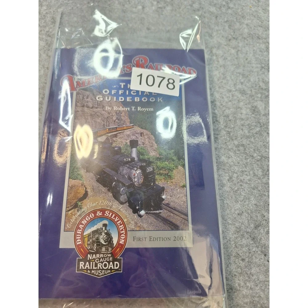 Americas Railroad Durango & Silverton Narrow Gauge Official Guidebook 2005 Royem